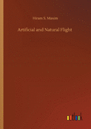 Artificial and Natural Flight