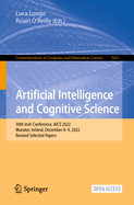 Artificial Intelligence and Cognitive Science: 30th Irish Conference, AICS 2022, Munster, Ireland, December 8-9, 2022, Revised Selected Papers
