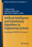 Artificial Intelligence and Evolutionary Algorithms in Engineering Systems: Proceedings of Icaees 2014, Volume 1