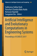 Artificial Intelligence and Evolutionary Computations in Engineering Systems: Proceedings of Icaieces 2017