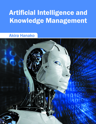 Artificial Intelligence and Knowledge Management - Hanako, Akira (Editor)