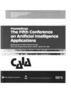 Artificial Intelligence Applications, 5th Conference On, 1989: Proceedings - Ieee Computer Society