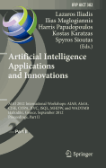 Artificial Intelligence Applications and Innovations: Aiai 2012 International Workshops: Aiab, Aieia, Cise, Copa, IIVC, Isql, Mhdw, and Wadtmb, Halkidiki, Greece, September 27-30, 2012, Proceedings, Part II