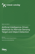 Artificial Intelligence-Driven Methods for Remote Sensing Target and Object Detection