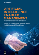 Artificial Intelligence Enabled Management: An Emerging Economy Perspective
