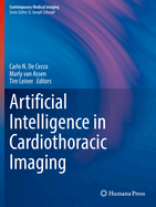 Artificial Intelligence in Cardiothoracic Imaging