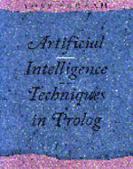 Artificial Intelligence Techniques in PROLOG - Shoham, Yoav