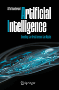 Artificial Intelligence: Unveiling the Truth beyond the Myths