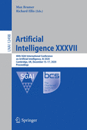 Artificial Intelligence XXXVII: 40th Sgai International Conference on Artificial Intelligence, AI 2020, Cambridge, Uk, December 15-17, 2020, Proceedings