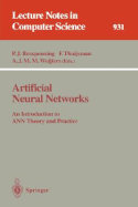 Artificial Neural Networks: An Introduction to Ann Theory and Practice