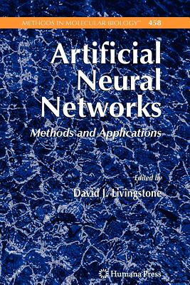 Artificial Neural Networks: Methods and Applications - Livingstone, David J. (Editor)