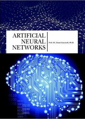 Artificial Neural Networks - Gacovski, Zoran (Editor)