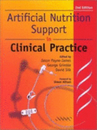 Artificial Nutrition Support: In Clinical Practice