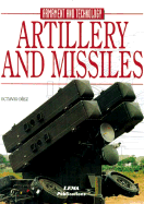 Artillery and Missiles