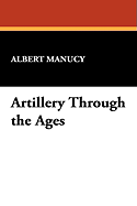 Artillery through the ages