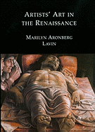 Artists' Art in the Renaissance