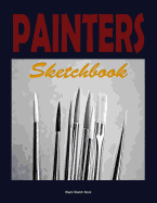 Artists canvas: Quick sketchbook for painters Blank 120 pages 8.5 x 11