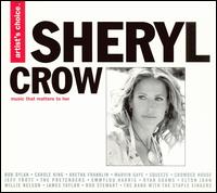 Artist's Choice: Sheryl Crow - Sheryl Crow