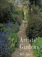 Artists' Gardens - Laws, Bill