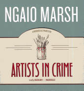 Artists in Crime - Marsh, Ngaio, and McCaddon, Wanda (Read by)