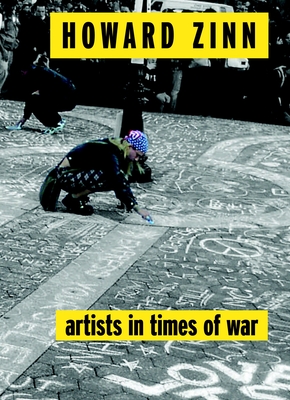 Artists in Times of War - Zinn, Howard