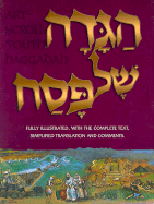 Artscroll Youth Haggadah: Haggadah Shel Pesach