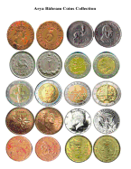 Arya Bahram Coins Collection: Arya Bahram Coins Collection