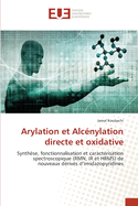 Arylation et Alcnylation directe et oxidative