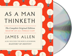 As a Man Thinketh: The Complete Original Edition and Master of Destiny: A GPS Guide to Life