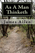 As a Man Thinketh