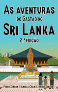 As Aventuras do Gasto no Sri Lanka 2.a Edio