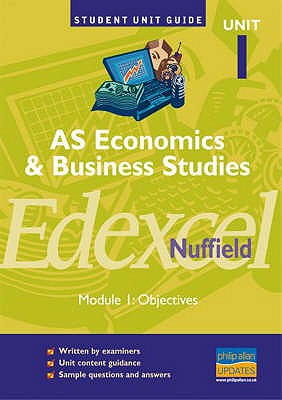 AS Economics and Business Studies Edexcel (Nuffield) - Ashwin, Andrew