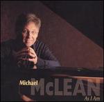 As I Am - Micheal McLean