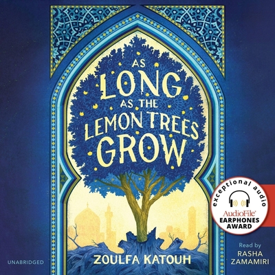 As Long as the Lemon Trees Grow - Katouh, Zoulfa, and Zamamiri, Rasha (Read by)