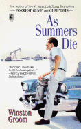 As summers die