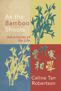 As the Bamboo Shoots