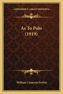 As to Polo (1919)