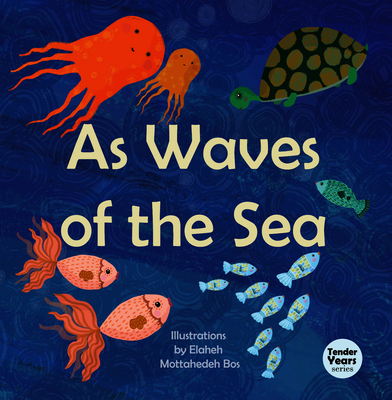 As Waves of the Sea - 