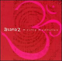 Asana 2: Moving Meditation - Various Artists