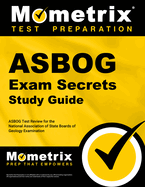 Asbog Exam Secrets Study Guide: Asbog Test Review for the National Association of State Boards of Geology Examination