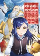 Ascendance of a Bookworm (Manga) Part 1 Volume 7: Volume 7