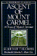 Ascent of Mount Carmel - Peers, E Allison (Editor)