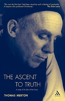 Ascent to Truth - Merton, Thomas