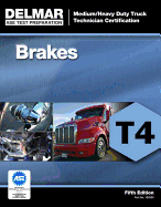 ASE Medium/Heavy Duty Truck Technician Certification Series: Brakes (T4)