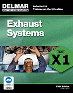 ASE Test Preparation Exhaust System (X1)