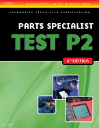 ASE Test Preparation- P2 Parts Specialist