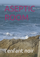 Aseptic Room