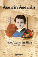 Aserrin Aserran - Silva, Jose Asuncion