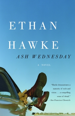 Ash Wednesday - Hawke, Ethan