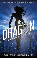 ASHA Anderson: The Dragon